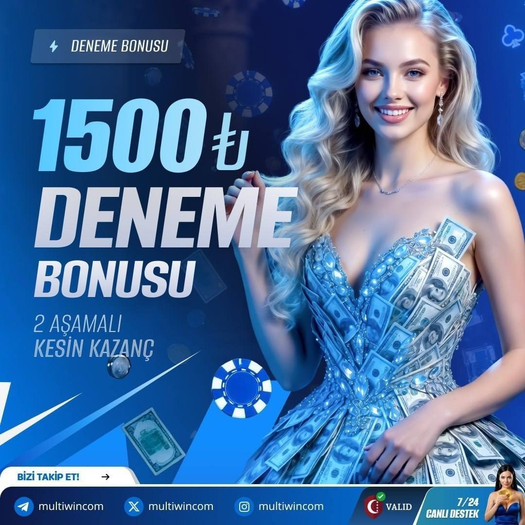 MultiWin İki Aşamalı 1.500 TL Deneme Bonusu